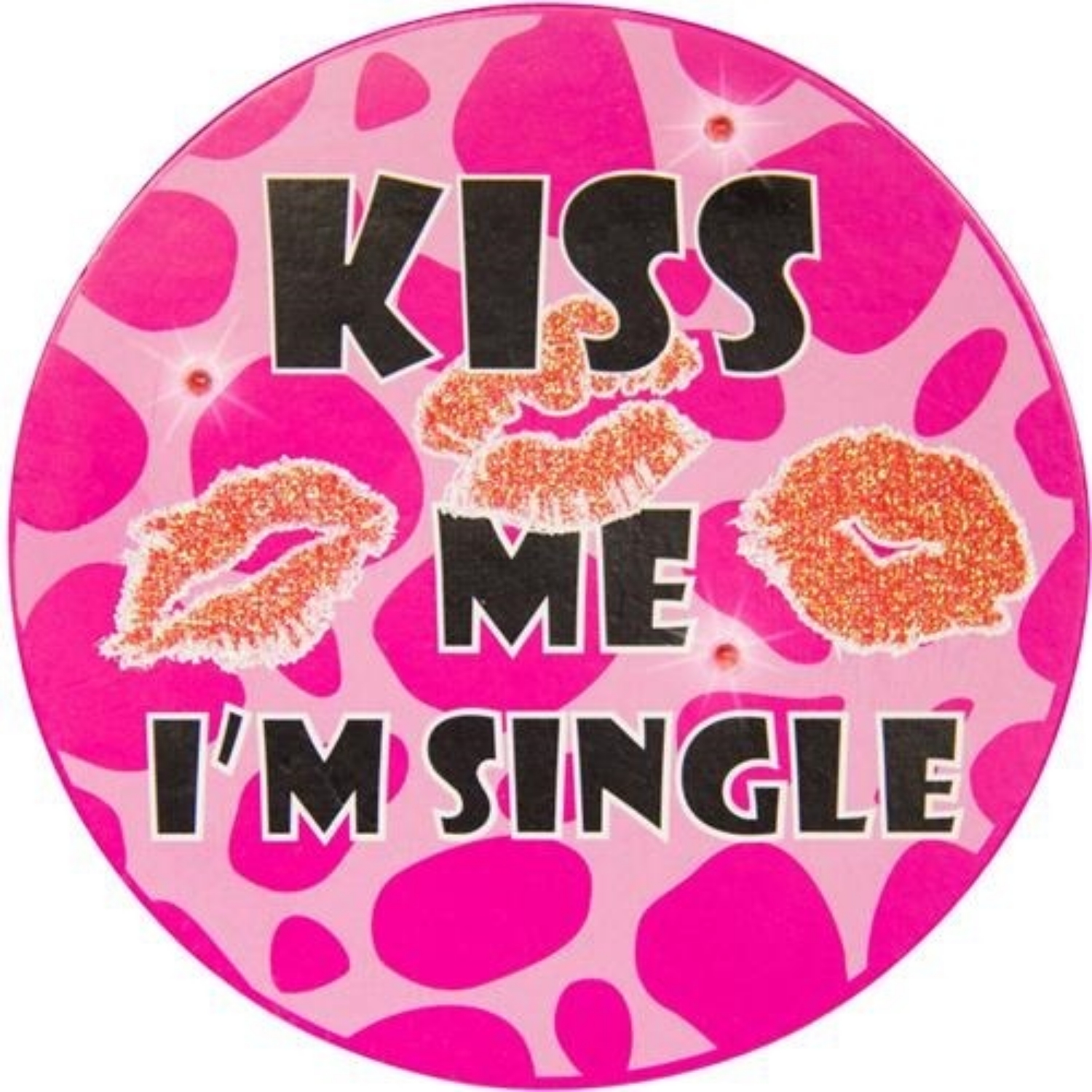 LED Button pro rozlučku - Polib mě jsem singl