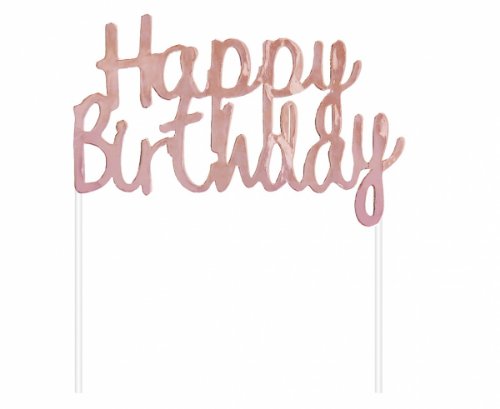 Levně Dekorace na dort Rose gold Happy Birthday 11x14 cm