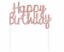 Obrázek Dekorace na dort Rose gold Happy Birthday 11x14 cm