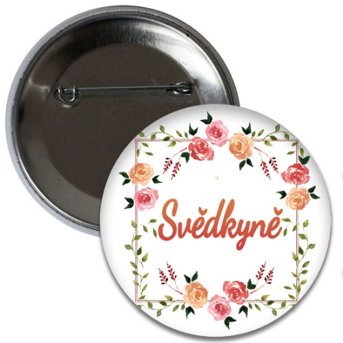 Placka Svedkyňa - kvetinová 6 cm