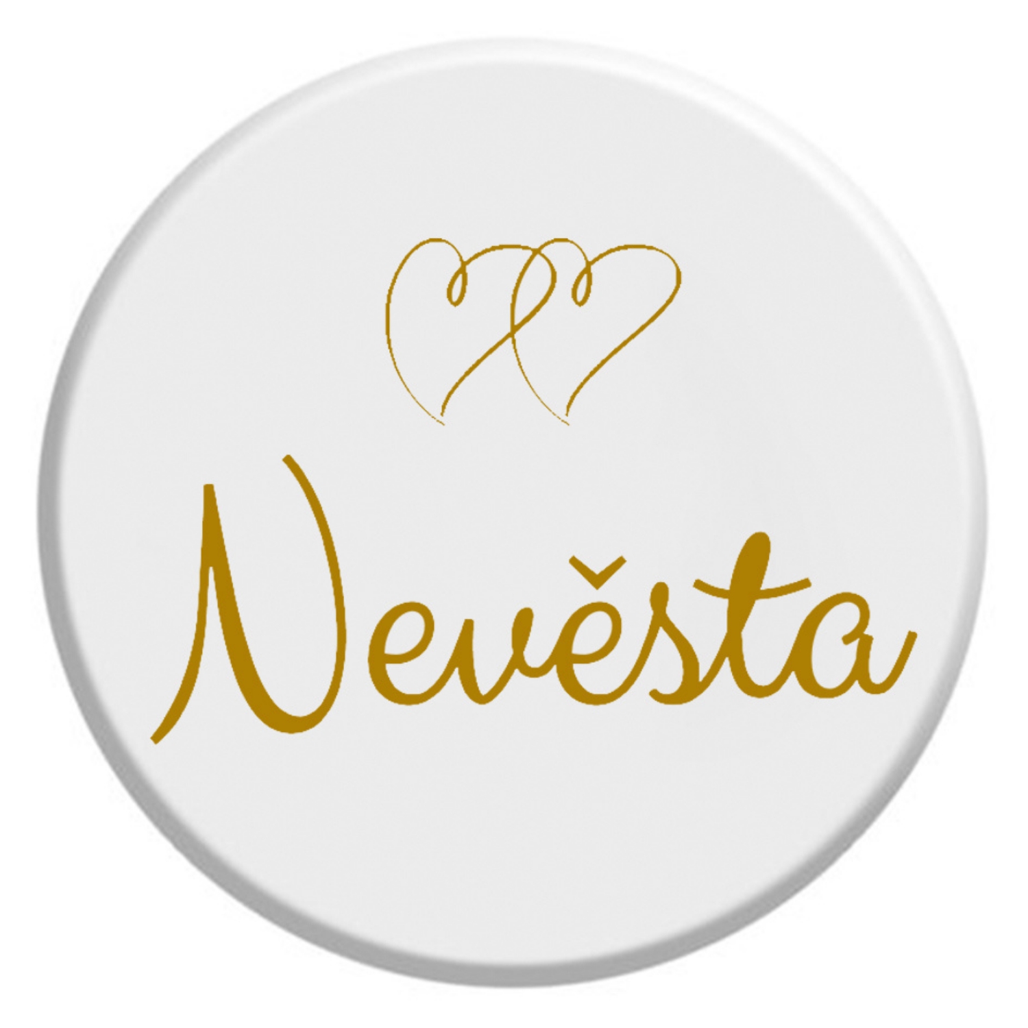 Placka Nevěsta - zlatá 6cm