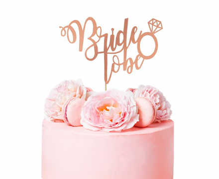 Obrázok z Dekorácia na tortu Bride to be - rose gold