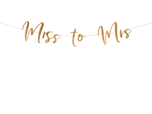 Obrázok z Party nápis Miss To Mrs - rosegold 18 x 76 cm